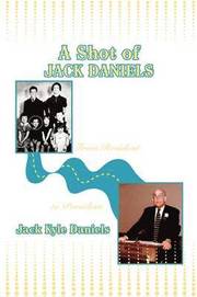 A Shot of Jack Daniels (inbunden)