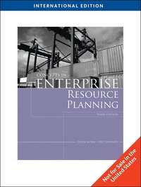 Concepts in Enterprise Resource Planning International Student Edition 3rd Edition