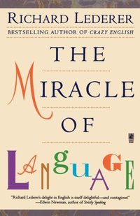 Miracle of Language
