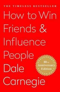 How to Win Friends and Influence People (inbunden)