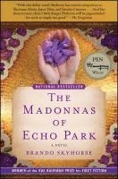 The Madonnas of Echo Park (h�ftad)