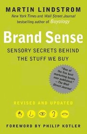 Brand Sense: Sensory Secrets Behind the Stuff We Buy (h�ftad)