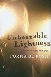 Unbearable Lightness (inbunden)