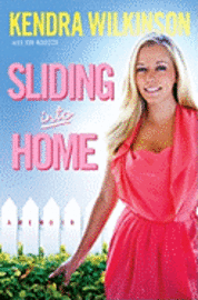 Sliding Into Home (inbunden)