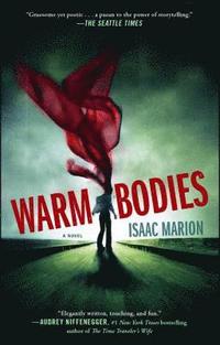 Warm Bodies (inbunden)