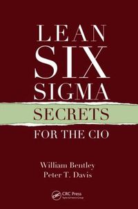 Lean Six Sigma Secrets for the CIO (inbunden)