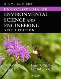 Encyclopedia of Environmental Science and Engineering Edward N. Ziegler, James R. Pfafflin