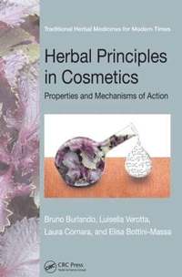 Herbal Principles in Cosmetics (inbunden)