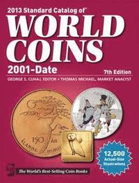 Standard Catalog of World Coins 2001 to Date (h�ftad)