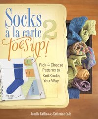 Socks a La Carte 2: Toes Up! (inbunden)