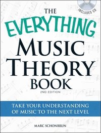 The Everything Music Theory Book (h�ftad)