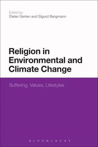 Religion in Environmental and Climate Change (inbunden)