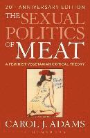 The Sexual Politics of Meat (h�ftad)