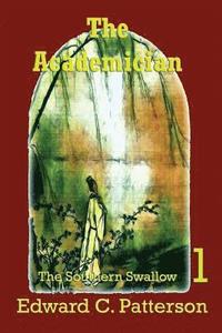 The Academician - Southern Swallow - Book I (h�ftad)