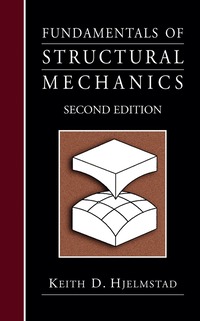 Fundamentals of Structural Mechanics (h�ftad)