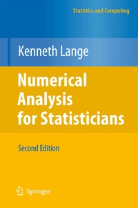 Numerical Analysis for Statisticians (inbunden)