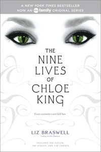 The Nine Lives of Chloe King: The Fallen; The Stolen; The Chosen (h�ftad)