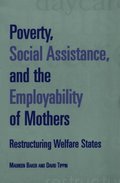 Poverty, Social Assistance, and the  Empl
