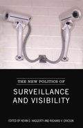 New Politics of Surveillance and Visibility