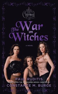 Charmed: The War on Witches