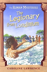 Legionary from Londinium and other Mini Mysteries