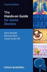 The Hands-on Guide for Junior Doctors (h�ftad)
