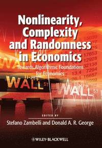 Nonlinearity, Complexity and Randomness in Economics (h�ftad)