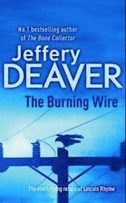 Burning Wire (h�ftad)