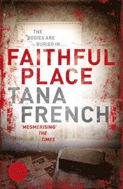 Faithful Place (inbunden)