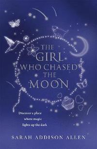 The Girl Who Chased the Moon (h�ftad)