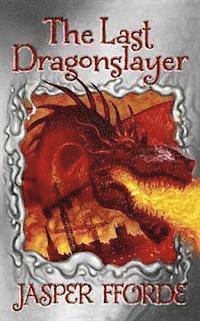 Last Dragonslayer (h�ftad)