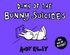 Dawn Of The Bunny Suicides
