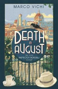 Death in August (h�ftad)