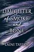 Daughter of Smoke and Bone