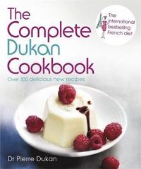 The Complete Dukan Cookbook (h�ftad)