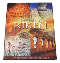 Svunna riken (inbunden)