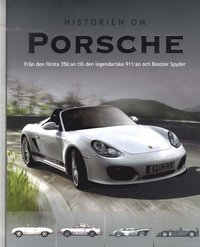 Historien om Porsche (inbunden)