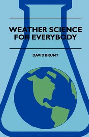 Weather Science For Everybody (h�ftad)