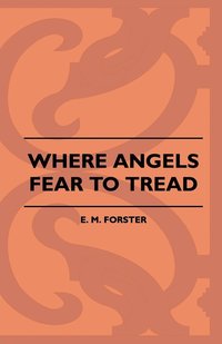 Where Angels Fear To Tread (pocket)