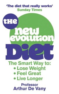 New Evolution Diet (h�ftad)