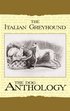 Italian Greyhound - A Dog Anthology (A Vintage Dog Books Breed Classic)