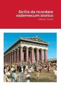 Sicilia da ricordare Vademecum storico