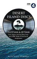 Desert Island Discs: Flotsam & Jetsam