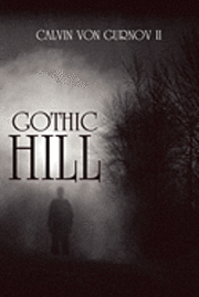 Gothic Hill (h�ftad)