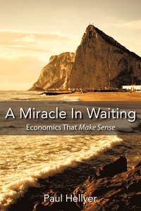 A Miracle in Waiting (h�ftad)