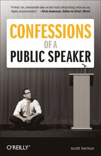Confessions of a Public Speaker (Paperback) (h�ftad)
