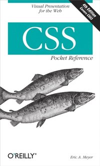 CSS Pocket Reference (h�ftad)