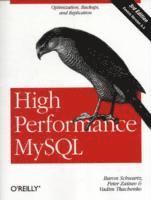 High Performance MySQL 3rd Edition (h�ftad)