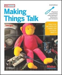 Making Things Talk 2nd Edition (h�ftad)