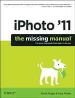 iPhoto '11: The Missing Manual (h�ftad)